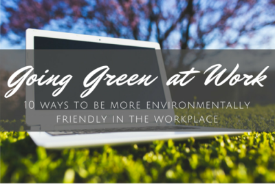 Going Green at Work, 10 ways to be more environmentally friendly in the workplace, a blog post by EcoGoodz, a mixed rags supplier